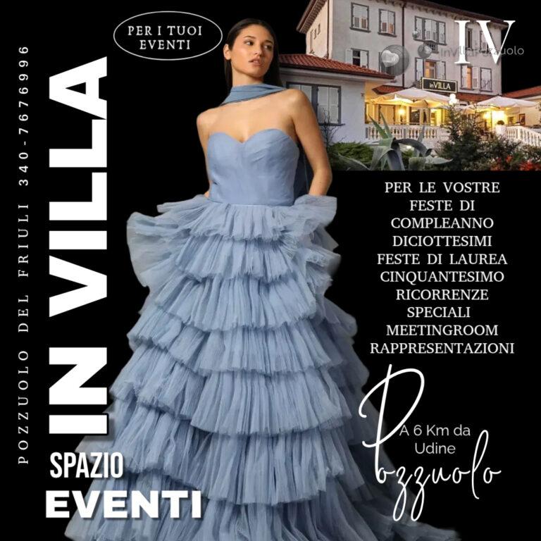In Villa Spazio Eventi – Pozzuolo Udine